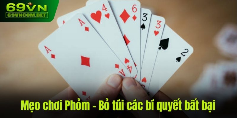 mẹo chơi phỏm